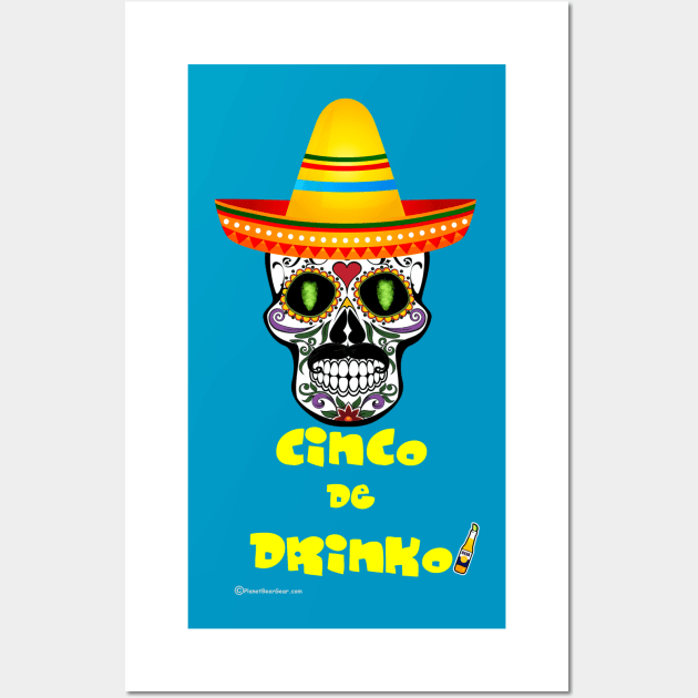 Cinco de Drinko Wall Art by dekimdesigns